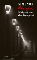 Georges Simenon: Maigret und das Gespenst ★★★★