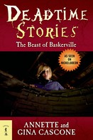 Gina Cascone: Deadtime Stories: The Beast of Baskerville 