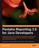 Will Gorman: Pentaho Reporting 3.5 for Java Developers 