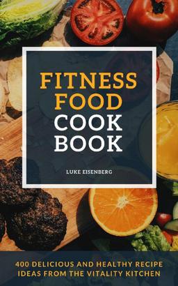 Fitness Food Cookbook