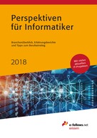 : Perspektiven für Informatiker 2018 