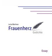 Luise Büchners Frauenherz - Gedichte