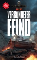 Peter York: World of Tanks: Verbündeter Feind ★★★