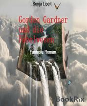 Gorden Gardner und die Fabelwesen - Ankunft im Wolkenpalast