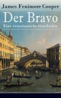 James Fenimore Cooper: Der Bravo - Eine venezianische Geschichte ★★★★★