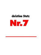 Christine Stutz: Nr.7 ★★★★★