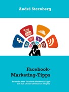 André Sternberg: Facebook-Marketing-Tipps ★