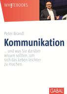 Peter Brandl: Kommunikation ★★★
