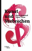 Stefan Koldehoff: Kunst und Verbrechen ★★★★