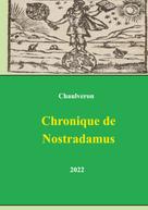Laurent Chaulveron: Chronique de Nostradamus 