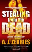 A. J. Zerries: Stealing From the Dead 