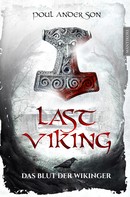 Poul Anderson: Last Viking - Das Blut der Wikinger 