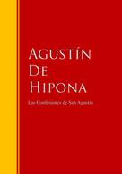 Agustín De Hipona: Las Confesiones de San Agustín 