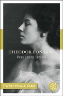 Theodor Fontane: Frau Jenny Treibel oder »Wo sich Herz zum Herzen find't« ★★★★★