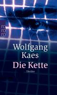 Wolfgang Kaes: Die Kette ★★★