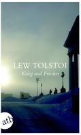 Leo Tolstoi: Krieg und Frieden ★★★★
