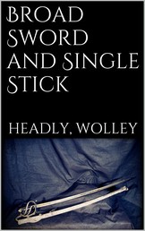 Broad Sword and Single Stick