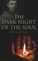 John of the Cross: The Dark Night of the Soul 