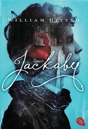JACKABY - Ein Mystery- und Fantasy-Pageturner für Fans von Lockwood & Co