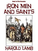 Harold Lamb: Iron Men and Saints 