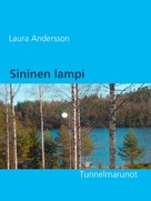 Laura Andersson: Sininen lampi 