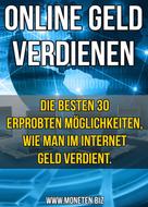 Dennis Henneberg: 30 Methoden im Internet Geld zu verdienen! ★★★★