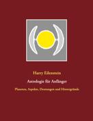 Harry Eilenstein: Astrologie für Anfänger ★★★