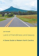 Jan Kronsell: Land of friendliness and beauty 
