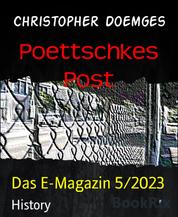 Poettschkes Post - Das E-Magazin 5/2023