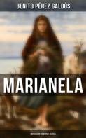 Benito Pérez Galdós: Marianela (Musaicum Romance Series) 