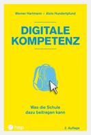 Werner Hartmann: Digitale Kompetenz (E-Book) 