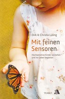 Christa Lüling: Mit feinen Sensoren 