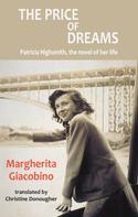 Margherita Giacobino: The Price of Dreams 