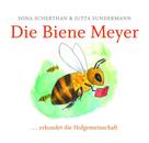 Jutta Sundermann: Die Biene Meyer 