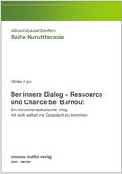 Gudrun Jürß: Der innere Dialog – Ressource und Chance bei Burnout 