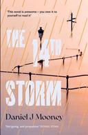 Daniel J Mooney: The 14th Storm 