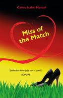 Carina Isabel Menzel: Miss of the Match Band 2 