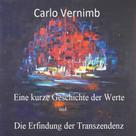 Carlo VERNIMB: Eine kurze Geschichte der Werte 