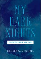 Donald Mitchell: My Dark Nights 