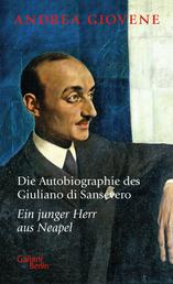 Die Autobiographie des Giuliano di Sansevero - Ein junger Herr aus Neapel
