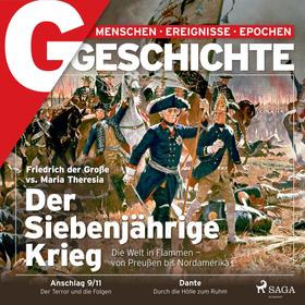 G/GESCHICHTE - Der Siebenjährige Krieg - Die Welt in Flammen - von Preußen bis Nordamerika