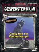 Curd Cornelius: Gespenster-Krimi 62 - Horror-Serie 