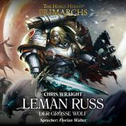 The Horus Heresy: Primarchs 02 - Leman Russ - Der Große Wolf