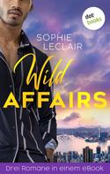 Sophie Leclair: Wild Affairs 