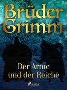 Brüder Grimm: Der Arme und der Reiche 