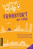 Bernd Köstering: Lieblingsplätze Frankfurt am Main ★★★★