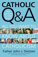 John J. Dietzen: Catholic Q & A 