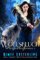 Aimee Easterling: Wolfsfluch ★★★★