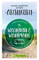 Torsten Berning: Wochenend und Wohnmobil. Kleine Auszeiten an der Ostseeküste. ★★