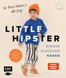 JULESNaht: Little Hipster: Kinderkleidung nähen. Für freche Mädchen & wilde Jungs! ★★★★★